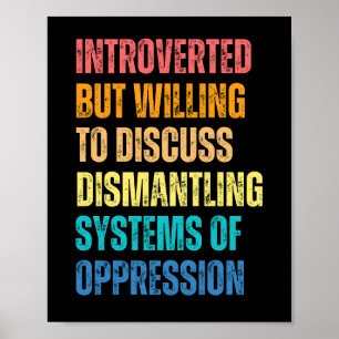 Introvert men villig att diskutera demontering poster