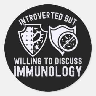 Introvert men villig att diskutera immunologi runt klistermärke