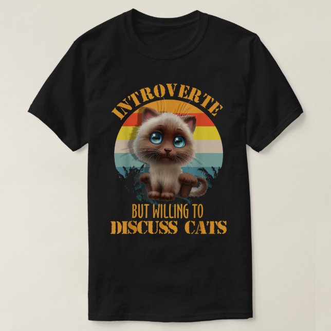 Introvert men villig att diskutera katt kattunge h t shirt (Design framsida)