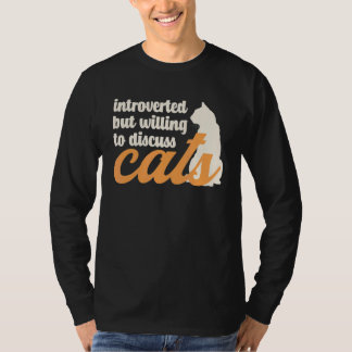 Introvert men villig att diskutera katters introve t shirt