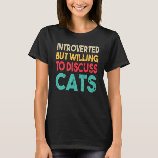 Introvert men villig att diskutera katters jul t shirt