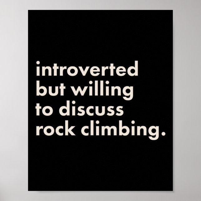 Introvert men villig att diskutera klättervägg F Poster (Framsidan)