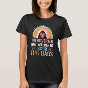 Introvert men villig att diskutera Lug-väskor Regn T Shirt