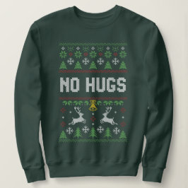 Introvert No Hugs Ugly jul Sweater T Shirt