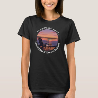 Introvert partner "Jag älskar min balkong" Tee