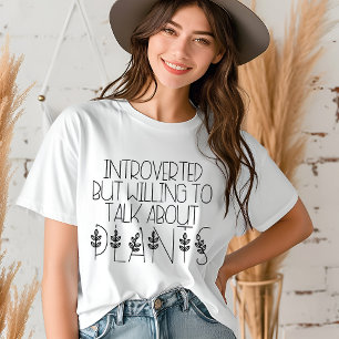 Introvert Plant Älskare Funny Modern Typography T Shirt