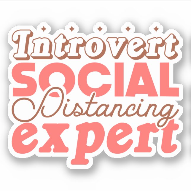 Introvert social avstånd expert klistermärken (Framsida)