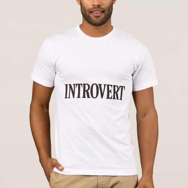 Introvert T-Shirt (Framsida)