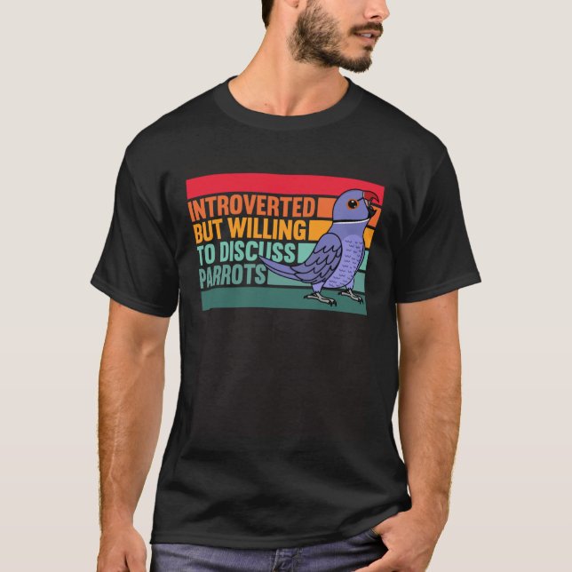 Introverted But Parrots Violet Indian Ringneck T Shirt (Framsida)