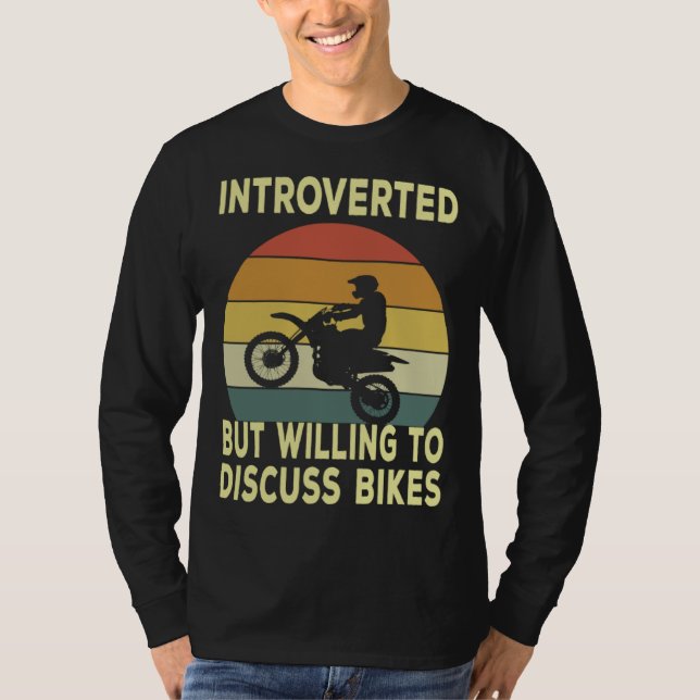 Introverted But Willing To Discuss Bikes  Bike T Shirt (Framsida)