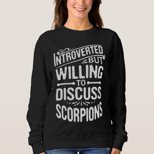 Introverted But Willing To Discuss Scorpions T Shirt (Framsida)
