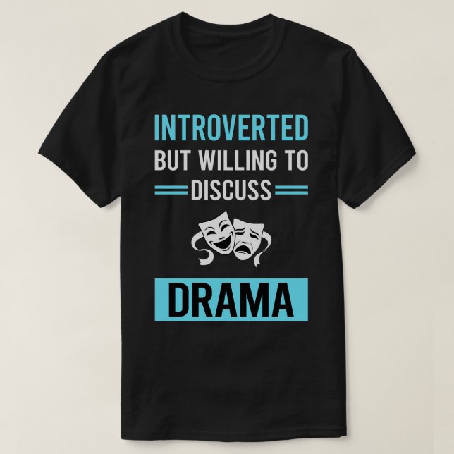 Introverterad Drama T Shirt (Design framsida)