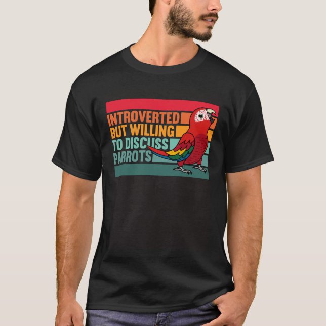 Introverterad, men delar, Scarlet Macaw T Shirt (Framsida)