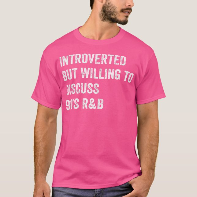 Introverterad men villig att diskutera 90S RB-funn T Shirt (Framsida)