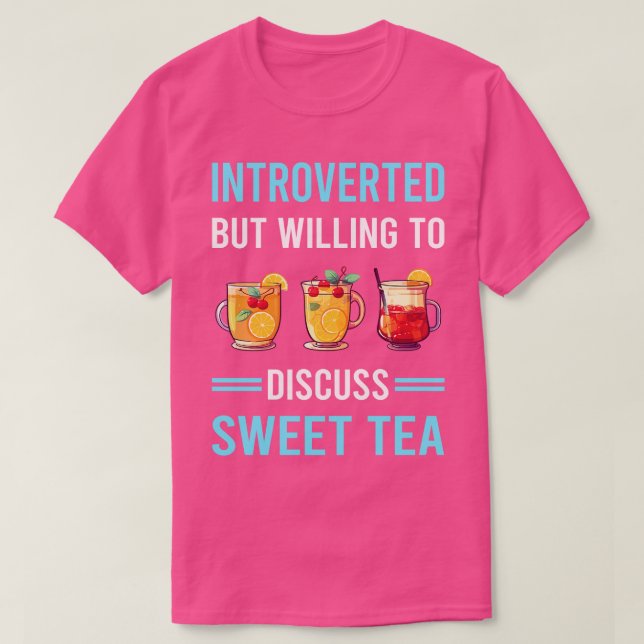 Introverterad Sweet Tea T Shirt (Design framsida)