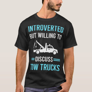 Introverterad Tow Lastbil Lastbilar T Shirt