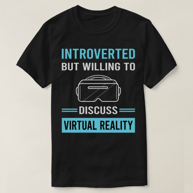 Introverterad Virtuell verklighet VR T Shirt (Design framsida)