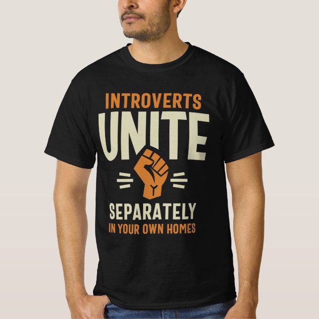 Introverterar förena separat funn citat t shirt (Framsida)