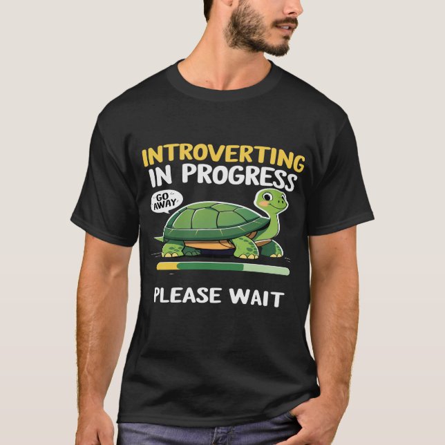 Introverting in Progress T-Shirt – Funny Loading (Framsida)