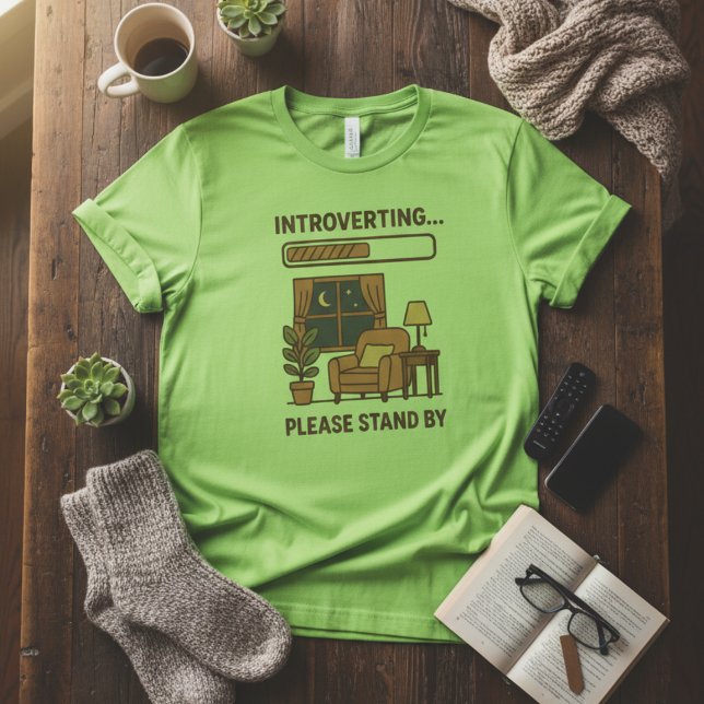 Introverting Please Stand By Funny Cozy T-Shirt (Skapare uppladdad)