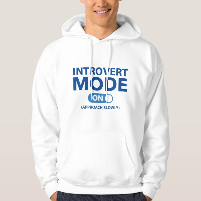 Introvertläge På Hoodie (Framsida)