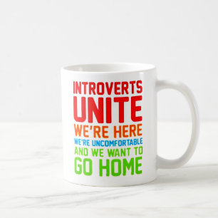 INTROVERTS ENITE VI ÄR HÄR, VI ÄR OKOMFORBLA... KAFFEMUGG