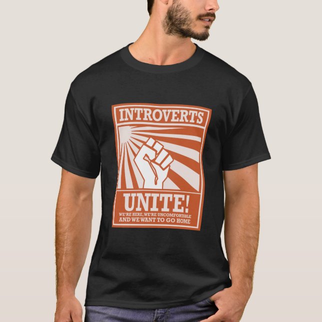 Introverts Unite, Funny T-Shirt (Framsida)