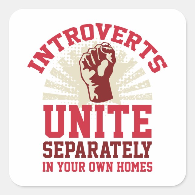 Introverts Unite Fyrkantigt Klistermärke (Framsida)