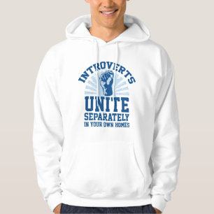 Introverts Unite Hoodie
