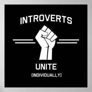 Introverts Unite (individuellt) Poster
