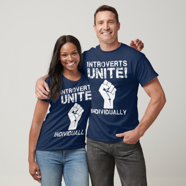 Introverts Unite!.. Individuellt Tee (Unisex)