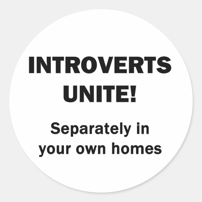 Introverts Unite! Runt Klistermärke (Framsida)