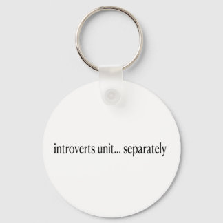 "Introverts Unite Separated" Nyckelring