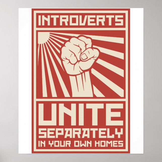 Introverts Unite Separately In Your Own Homes Poster (Framsidan)