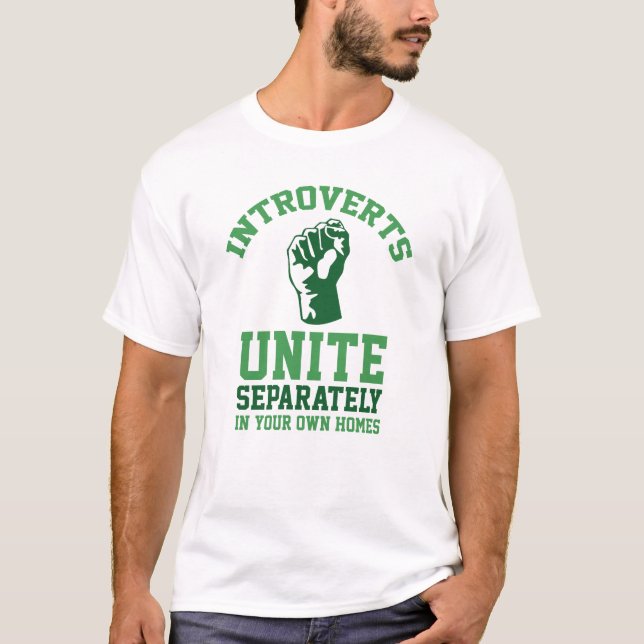 Introverts Unite T Shirt (Framsida)