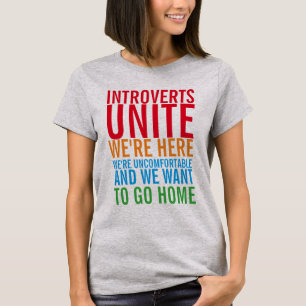 INTROVERTS UNITE T-Shirt