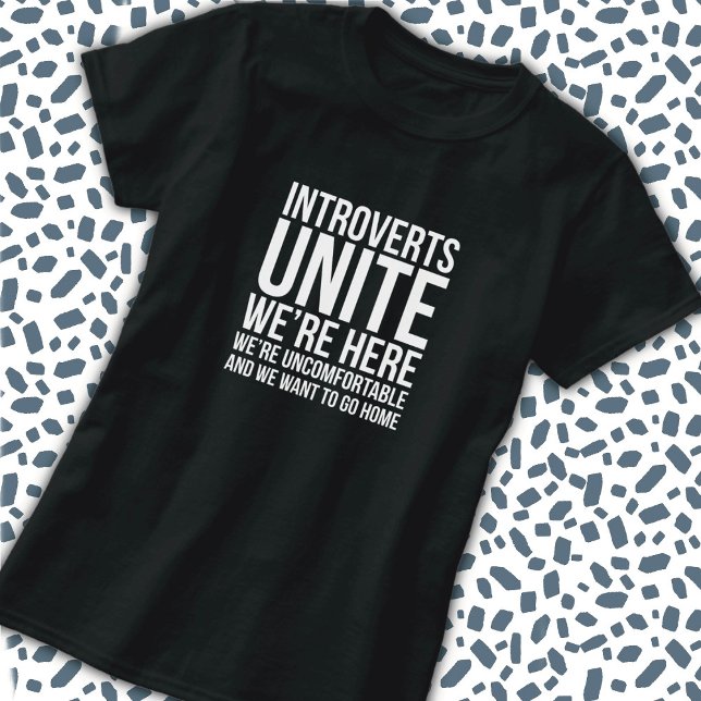 Introverts Unite T-Shirt (Skapare uppladdad)
