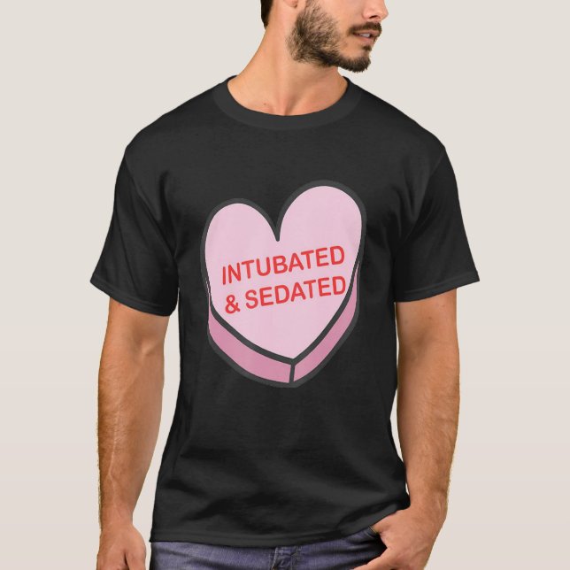 Intubated Sedated Happy Valentines Day Nurse Group T Shirt (Framsida)