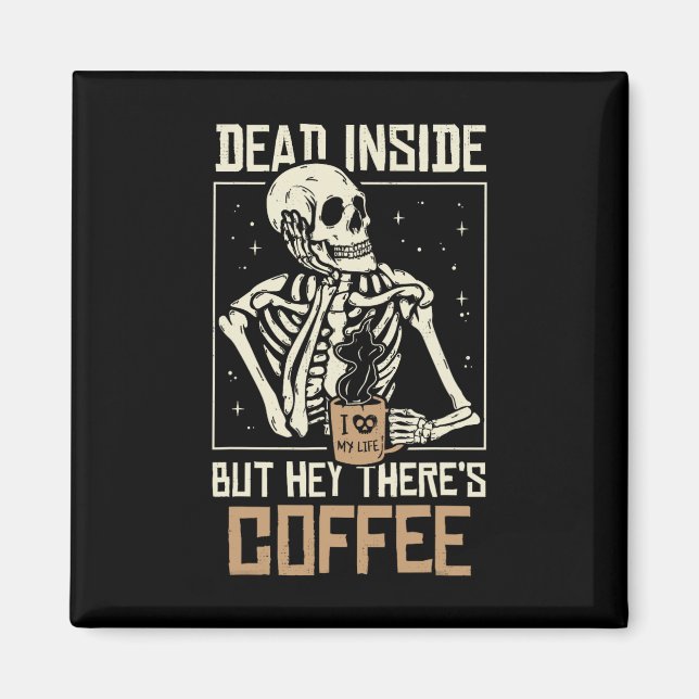 Inuti Skeleton Drinking Coffee Funny Halloween Sk Magnet (Framsidan)