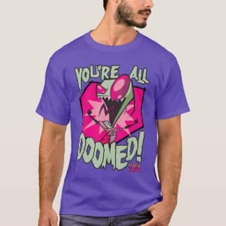 Invader Zim Ni är alla dödsdömda Mörk humor Nickel T Shirt