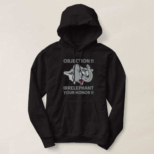 INVÄNDNING! ORELEFANT DIN HONOR! HOODIE (Design framsida)