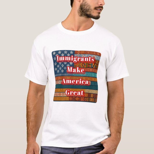Invandrare Gör Amerika Stort T Shirt (Framsida)