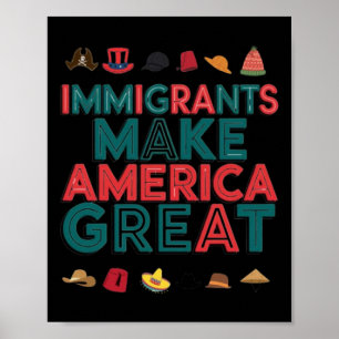 Invandrare gör Amerika till en Underbar firande må Poster
