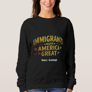 Invandrare gör Amerika till ett Underbart erkännan T Shirt