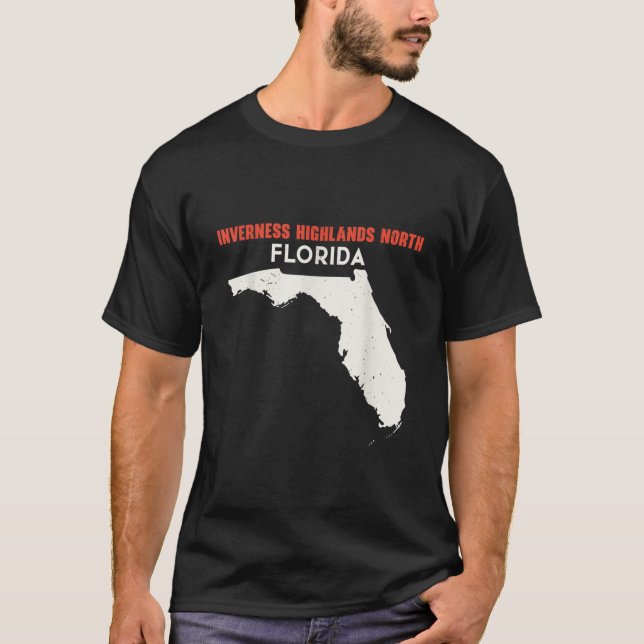 Inverness Highlands North Florida USA State Americ T Shirt (Framsida)