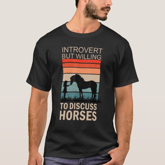 Inverterad men villig att diskutera hästar 2 t shirt (Framsida)