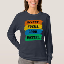 Invest, Focus, Grow, Successivt motivationslagord