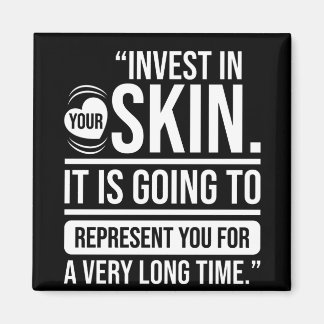 Investera i din hudcitat Skincare Älskare Magnet