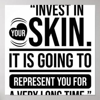 Investera i din hudcitat Skincare Älskare Poster