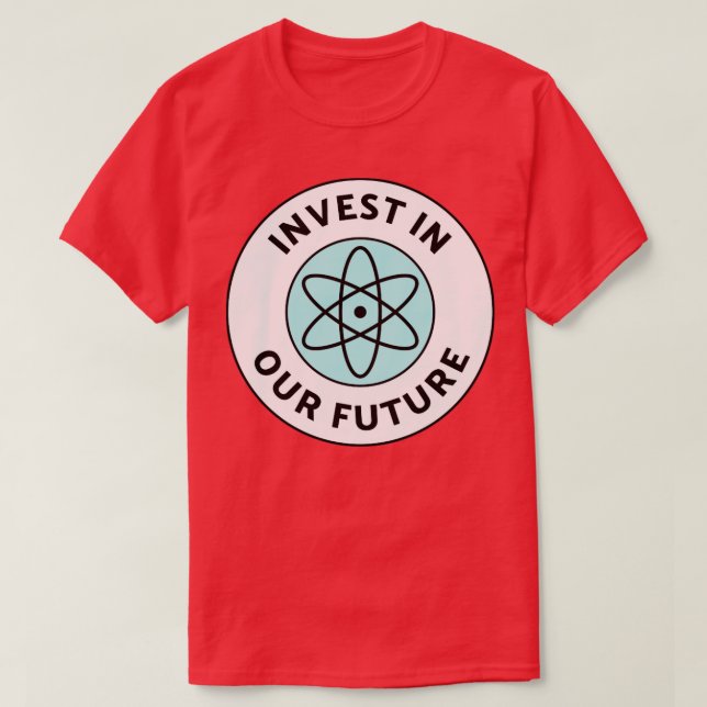 Investera i vår framtida forskningsfinansiering t shirt (Design framsida)